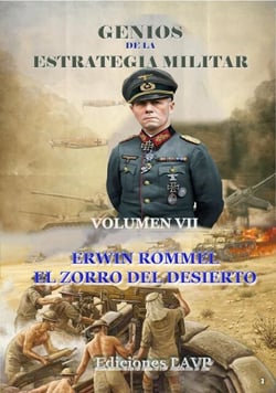 Genios de la Estrategia Militar Volumen VII Erwin Rommel El Zorro del Desierto - Estrategia y Liderazgo, #4