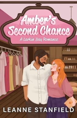 Amber's Second Chance - Larkin Bay Romances, #3