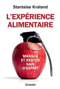 L'expérience alimentaire - Manger et rester sain d'esprit