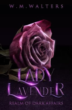 Lady Lavender - Realm of Dark Affairs