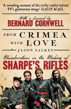 From Crimea with Love - Misadventures in the Making of Sharpe’s Rifles