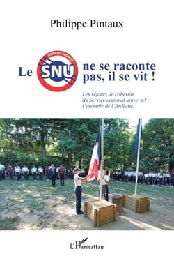 Le SNU ne se raconte pas, il se vit ! - Les séjours de cohésion du Service national universel : l'exemple de l'Ardèche