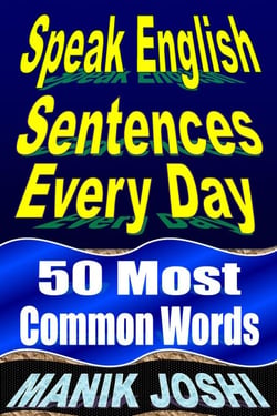 Speak English Sentences Every Day: 50 Most Common Words - English Daily Use, #27