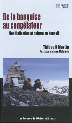 De la banquise au congélateur - Mondialisation et culture au Nunavik