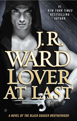 Lover At Last - A Novel of the Black Dagger Brotherhood
