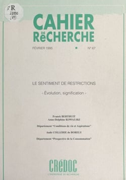 Le sentiment de restrictions - Évolution, signification