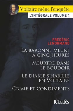 Voltaire mène l'enquête - L'intégrale - volume 1