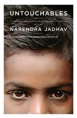 Untouchables - My Family's Triumphant Journey Out of the Caste System in Modern India