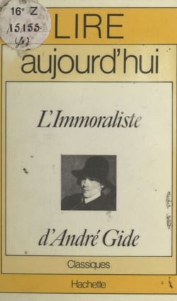 L'immoraliste, d'André Gide