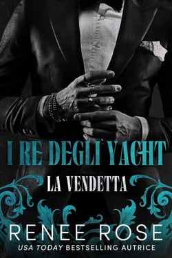 La vendetta - I re degli yacht, #1