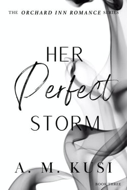 Her Perfect Storm: Orchard Inn Romance Series Book 3 - Orchard Inn Romance Series, #3