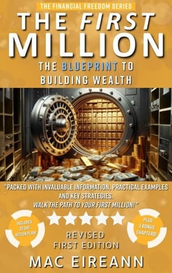 The First Million - Financial Freedom Series, #1