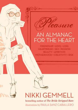 Pleasure - An Almanac for the Heart (Text Only)