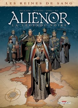 Les Reines de sang - Aliénor, la Légende noire T06
