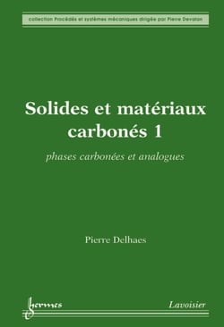 Solides et matériaux carbonés 1 : phases carbonées et analogues