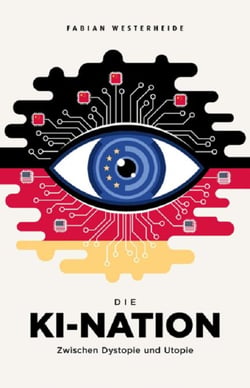 Die KI-Nation - Zwischen Dystopie und Utopie