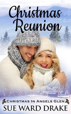 Christmas Reunion - Christmas in Angels Glen