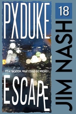 Escape - Jim Nash Adventures, #18