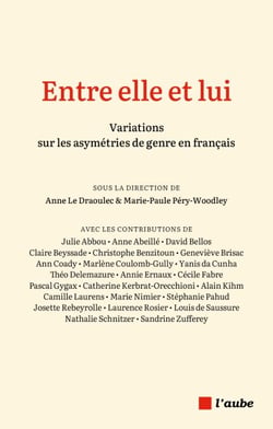 Entre elle et lui : Variations sur les asymétries de genre en français