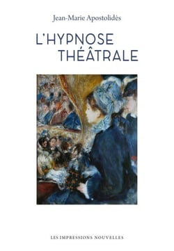 L’Hypnose théâtrale