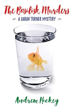 The Basilisk Murders - The Sarah Turner Mysteries, #1