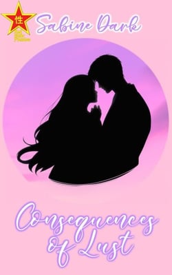 Consequences of Lust - Red Star Passion, #1