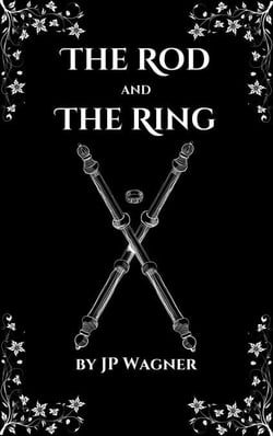 The Rod and the Ring - The Chronicles of Avantir, #3