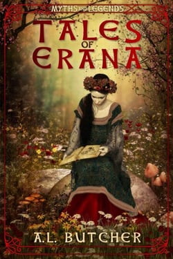 Tales of Erana: Myths and Legends - Tales of Erana
