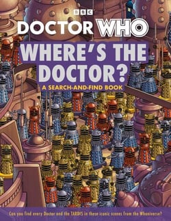 Doctor Who: Where's the Doctor? - A search-and-find book