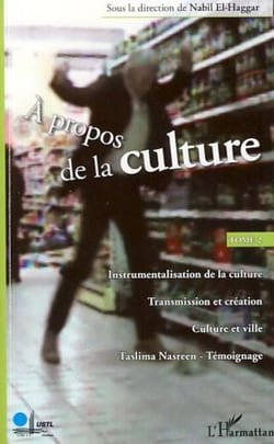 A propos de la culture - Tome 2
