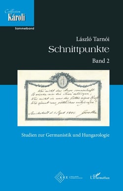 Schnittpunkte. Band 2. - Studien zur Germanistik und Hungarologie