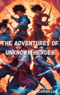 The Adventures of Unknown Heroes