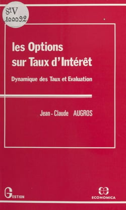 Les options sur taux d'intérêt : dynamique des taux et évaluation