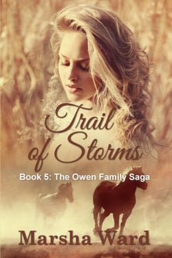 Trail of Storms - The Owen Family Saga, #5