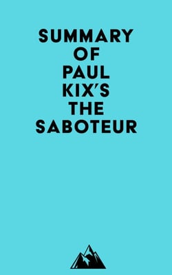 Summary of Paul Kix's The Saboteur