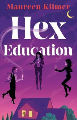 Hex Education - The perfect cosy, witchy read for 2025