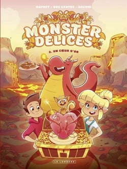 Monster Délices - tome 2 - Un coeur d'or