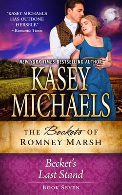 Becket's Last Stand - The Beckets of Romney Marsh, #7