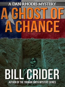 A Ghost of a Chance - Sheriff Dan Rhodes, #10