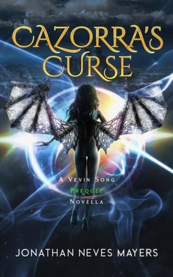 Cazorra's Curse: A Vevin Song Prequel Novella - Vevin Song, #0.5