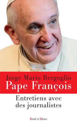 Pape François - Entretiens avec des journalistes
