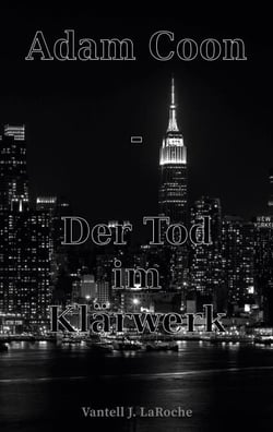 Adam Coon - Der Tod im Klärwerk, Band 2
