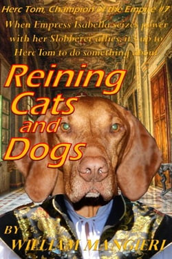 Reining Cats and Dogs - Herc Tom, Champion of the Empire, #7