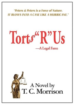 Torts "R" Us—A Legal Farce - Pap and Pup Peters, #1