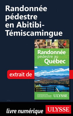 Randonnée pédestre en Abitibi-Témiscamingue