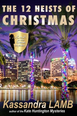The Twelve Heists of Christmas, A C.o.P. on the Scene Short Mystery - A C.o.P. on the Scene Mystery, #3