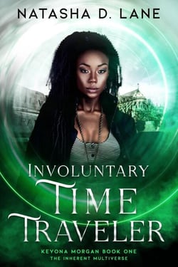 Involuntary Time Traveler - Keyona Morgan