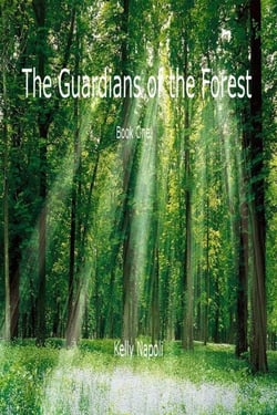 The Guardians of the Forest: Book One