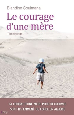 Le courage d'une mère