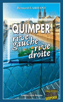 Quimper, rive gauche, rive droite - Capitaine Paul Capitaine - Tome 22